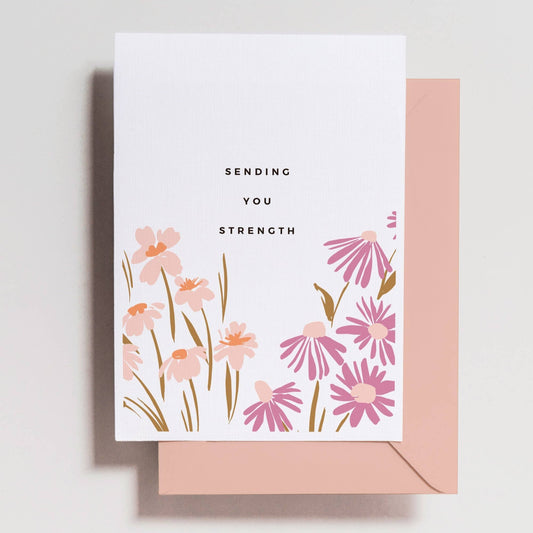 'Sending You Strength' Sympathy Card