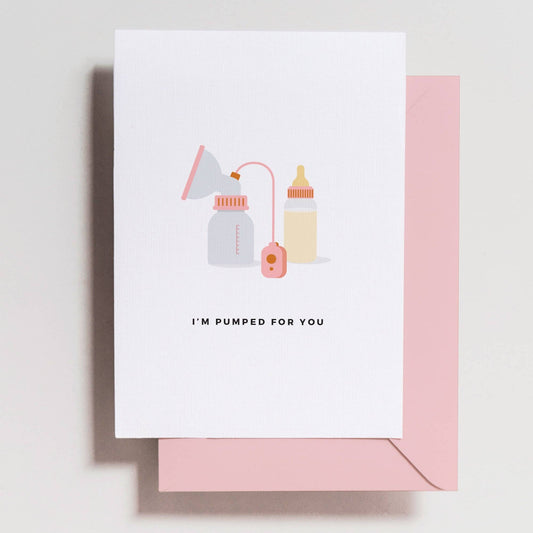 'Pumped for You' Greeting Card